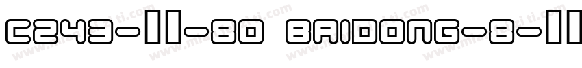 C243-拜冬-80 BAIDONG-8字体转换
